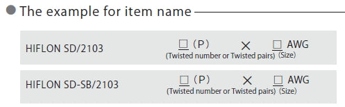 HIFLON SD/2103 & HIFLON SD-SB/2103(Shield Type) (1coil/100m≒328ft)